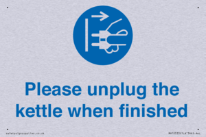 Please unplug the kettle when finished